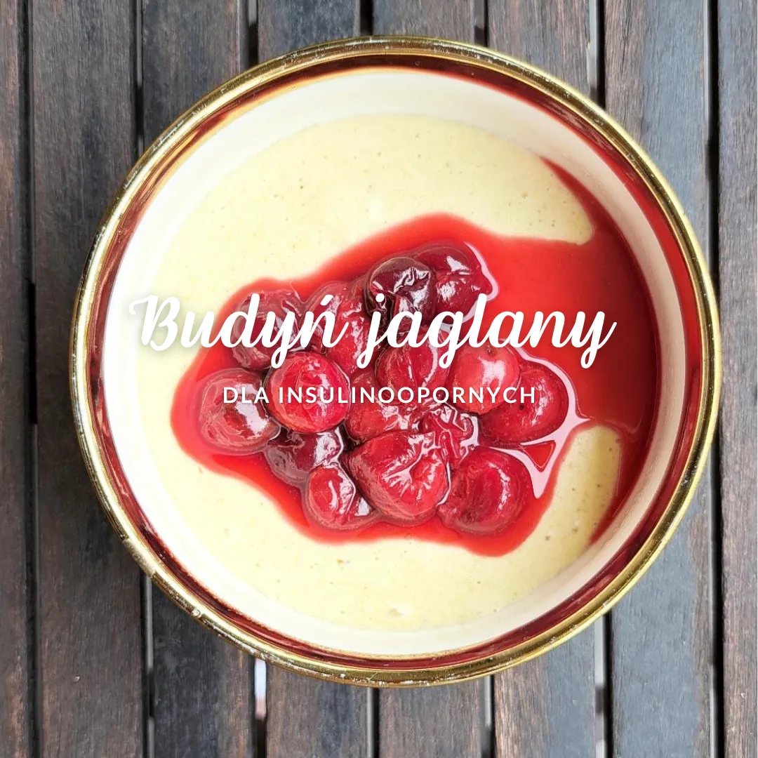 Budyń jaglany dla INSULINOOPORNYCH