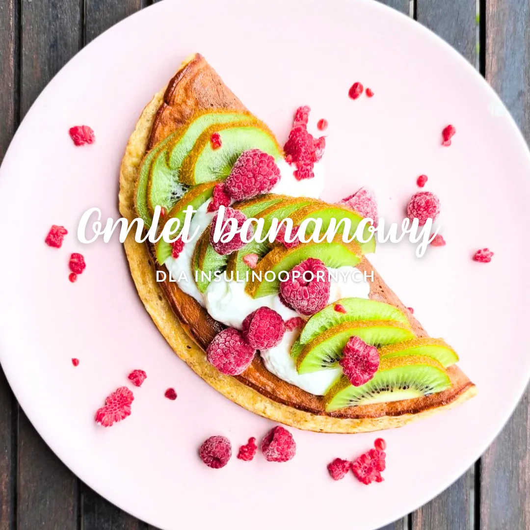 Omlet bananowy dla INSULINOOPORNYCH