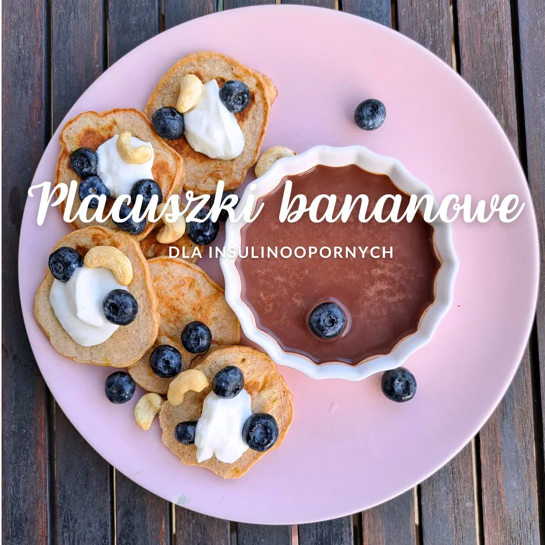 Placuszki bananowe DLA INSULINOOPORNYCH