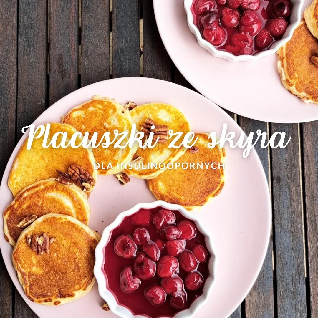 Placuszki ze skyra DLA INSULINOOPORNYCH