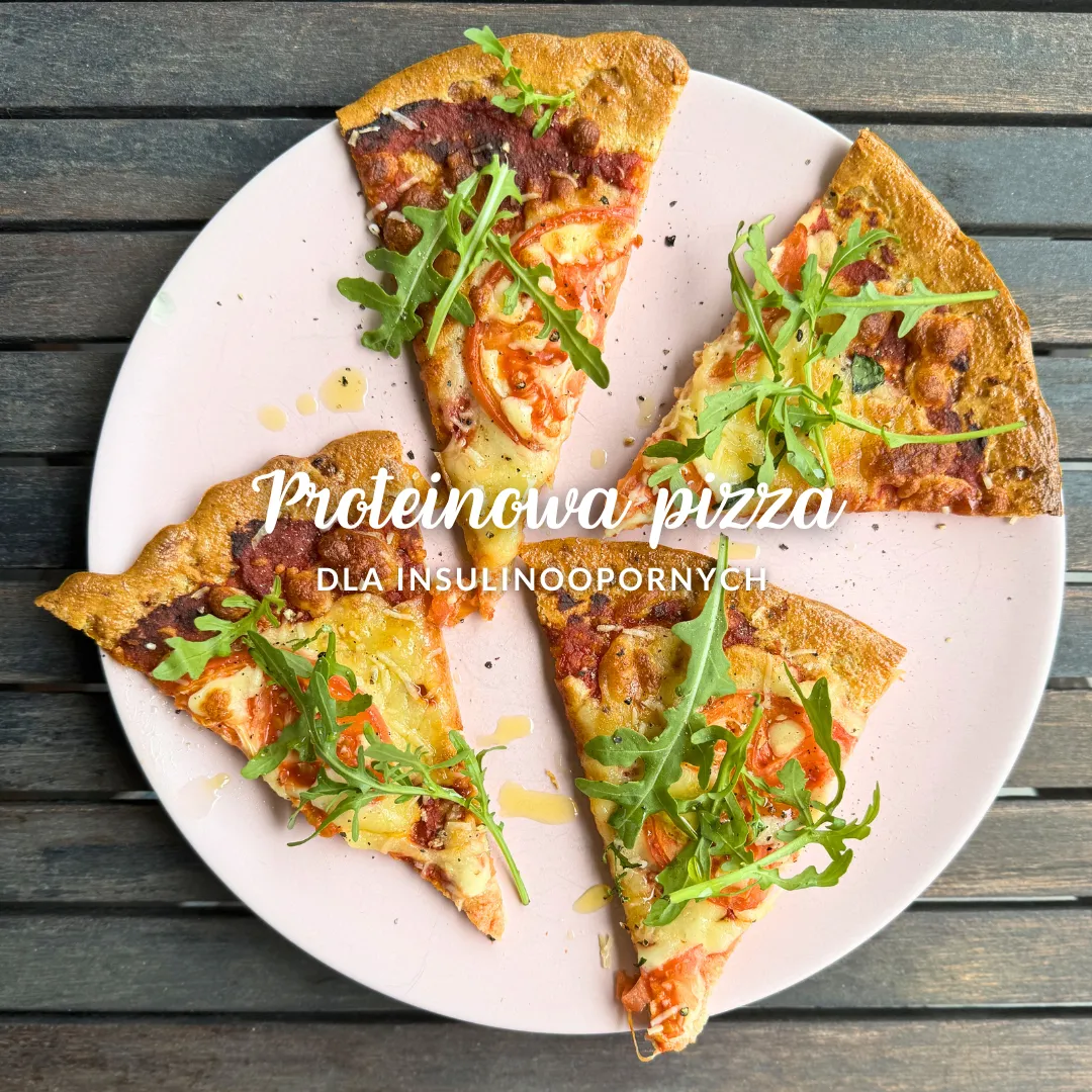 Proteinowa pizza dla INSULINOOPORNYCH
